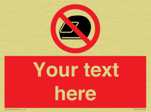 Custom No Motorcycle Helmets Sign